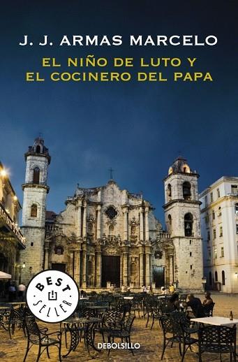 NIÑO DE LUTO Y EL COCINERO DEL PAPA, EL | 9788499080840 | ARMAS, J.J. | Llibreria Drac - Llibreria d'Olot | Comprar llibres en català i castellà online