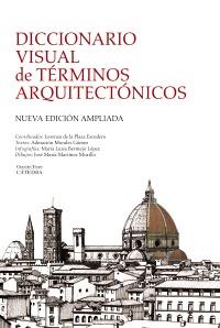 DICCIONARIO VISUAL DE TERMINOS ARQUITECTONICOS | 9788437629971 | VV.AA. | Llibreria Drac - Llibreria d'Olot | Comprar llibres en català i castellà online