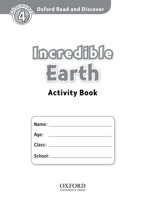 INCREDIBLE EARTH: ACTIVITY BOOK. LEVEL 4 | 9780194644488 | NORTHCOTT, RICHARD | Llibreria Drac - Llibreria d'Olot | Comprar llibres en català i castellà online