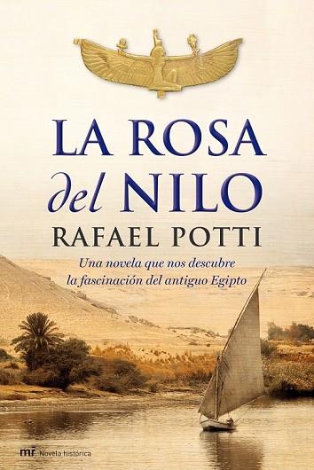 ROSA DEL NILO, LA | 9788427035881 | POTTI, RAFAEL | Llibreria Drac - Llibreria d'Olot | Comprar llibres en català i castellà online