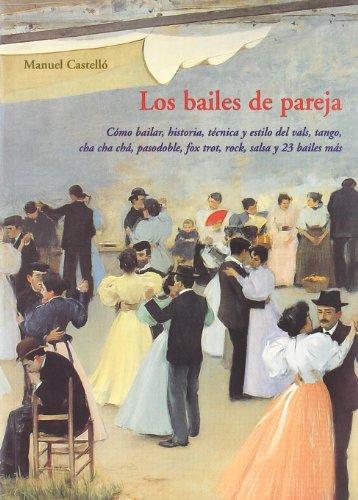 BAILES DE PAREJA, LOS | 9788476513903 | CASTELLO, MANUEL | Llibreria Drac - Librería de Olot | Comprar libros en catalán y castellano online