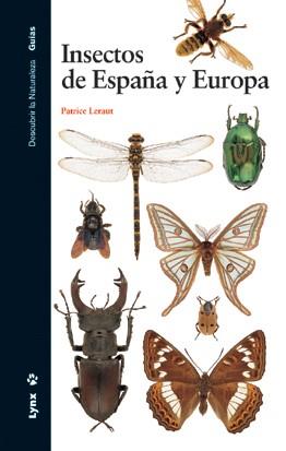 INSECTOS DE ESPAÑA Y EUROPA | 9788496553279 | LERAUT, PATRICE | Llibreria Drac - Llibreria d'Olot | Comprar llibres en català i castellà online