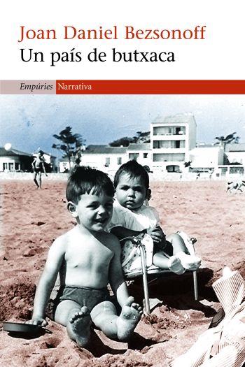 PAIS DE BUTXACA, UN | 9788497873062 | BEZSONOFF, JOAN DANIEL | Llibreria Drac - Llibreria d'Olot | Comprar llibres en català i castellà online