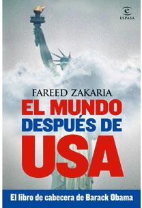 MUNDO DESPUES DE USA, EL | 9788467030983 | ZAKARIA, FAREED | Llibreria Drac - Librería de Olot | Comprar libros en catalán y castellano online