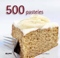 500 PASTELES | 9788480768641 | BLAKE, SUSANNAH | Llibreria Drac - Librería de Olot | Comprar libros en catalán y castellano online