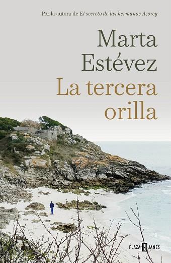 TERCERA ORILLA, LA | 9788401033407 | ESTÉVEZ, MARTA | Llibreria Drac - Llibreria d'Olot | Comprar llibres en català i castellà online