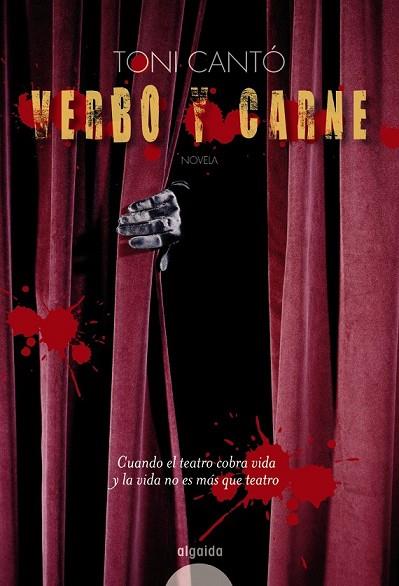 VERBO Y CARNE | 9788498772807 | CANTO, TONI | Llibreria Drac - Librería de Olot | Comprar libros en catalán y castellano online