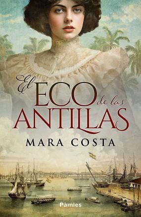 ECO DE LAS ANTILLAS, EL | 9788410070493 | COSTA, MARA | Llibreria Drac - Llibreria d'Olot | Comprar llibres en català i castellà online