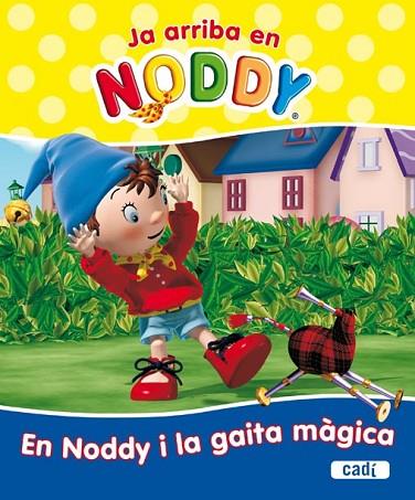 EN NODDY I LA GAITA MAGICA | 9788447460687 | CHORION | Llibreria Drac - Llibreria d'Olot | Comprar llibres en català i castellà online