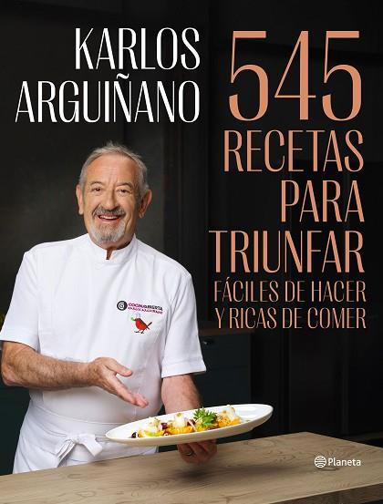 545 RECETAS PARA TRIUNFAR | 9788408294467 | ARGUIÑANO, KARLOS | Llibreria Drac - Llibreria d'Olot | Comprar llibres en català i castellà online