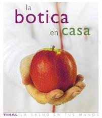 BOTICA EN CASA, LA | 9788430563449 | VV.AA. | Llibreria Drac - Librería de Olot | Comprar libros en catalán y castellano online