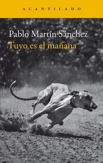 TUYO ES EL MAÑANA | 9788416748174 | MARTÍN, PABLO | Llibreria Drac - Llibreria d'Olot | Comprar llibres en català i castellà online