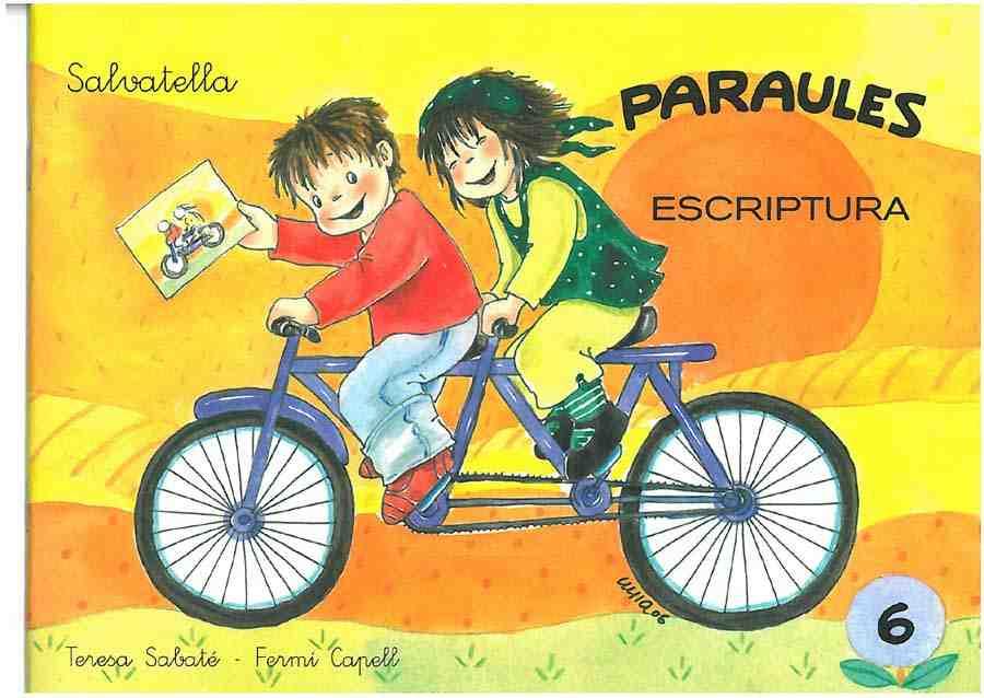 PARAULES ESCRIPTURA 6 | 9788472103122 | Llibreria Drac - Librería de Olot | Comprar libros en catalán y castellano online