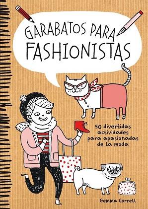 GARABATOS PARA FASHIONISTAS | 9788416489053 | CORRELL, GEMMA  | Llibreria Drac - Librería de Olot | Comprar libros en catalán y castellano online