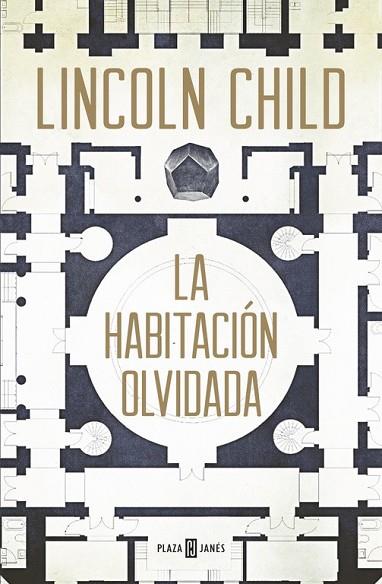 HABITACIÓN OLVIDADA, LA (JEREMY LOGAN 4) | 9788401016745 | CHILD, LINCOLN | Llibreria Drac - Llibreria d'Olot | Comprar llibres en català i castellà online