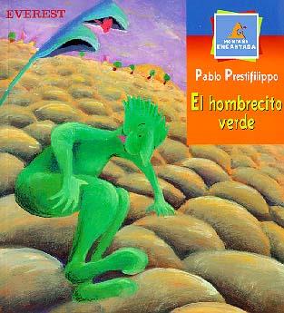 HOMBRECITO VERDE, EL | 9788424179052 | PRESTIFILIPPO, PABLO | Llibreria Drac - Llibreria d'Olot | Comprar llibres en català i castellà online