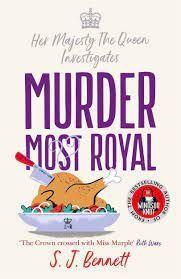 MURDER MOST ROYAL | 9781838776206 | BENNETT, S.J. | Llibreria Drac - Llibreria d'Olot | Comprar llibres en català i castellà online