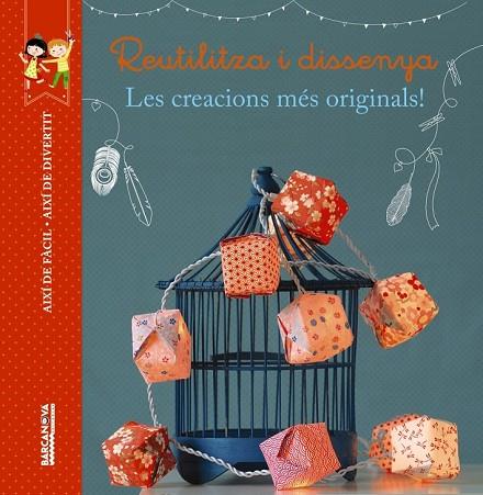 REUTILITZA I DISSENYA | 9788448934507 | THIBOULT, KARINE | Llibreria Drac - Librería de Olot | Comprar libros en catalán y castellano online