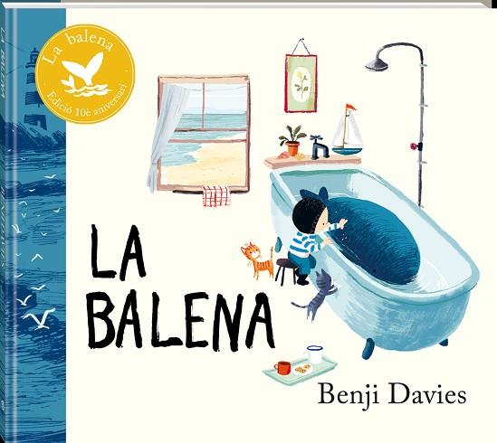 BALENA, LA. EDICIO 10 ANIVERSARI | 9788418762482 | DAVIES, BENJI | Llibreria Drac - Librería de Olot | Comprar libros en catalán y castellano online