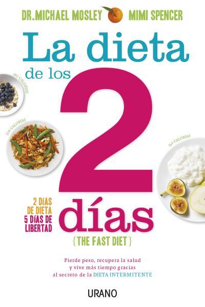 DIETA DE LOS DOS DÍAS, LA | 9788479538675 | MOSLEY, MICHAEL | Llibreria Drac - Llibreria d'Olot | Comprar llibres en català i castellà online