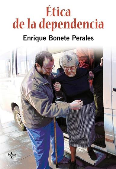 ETICA DE LA DEPENDENCIA | 9788430948437 | BONETE, ENRIQUE | Llibreria Drac - Librería de Olot | Comprar libros en catalán y castellano online