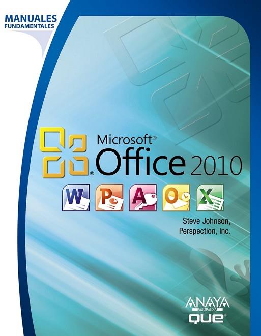 OFFICE 2010 (MANUALES FUNDAMENTALES) | 9788441528888 | JOHNSON, STEVE | Llibreria Drac - Llibreria d'Olot | Comprar llibres en català i castellà online