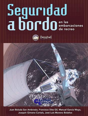 SEGURIDAD A BORDO EN LAS EMBARCACIONES DE RECREO | 9788495760661 | BOLUDA; DIES; GARCIA; GIMENO; MORENO | Llibreria Drac - Librería de Olot | Comprar libros en catalán y castellano online