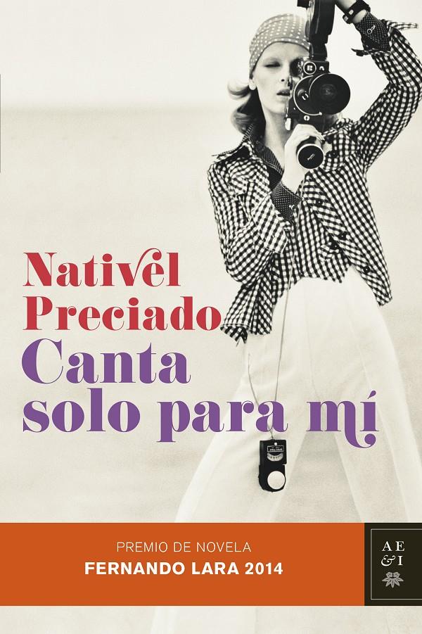 CANTA SOLO PARA MÍ | 9788408128847 | PRECIADO, NATIVEL | Llibreria Drac - Llibreria d'Olot | Comprar llibres en català i castellà online