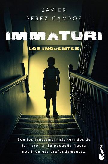 IMMATURI | 9788408293637 | PÉREZ CAMPOS, JAVIER | Llibreria Drac - Llibreria d'Olot | Comprar llibres en català i castellà online