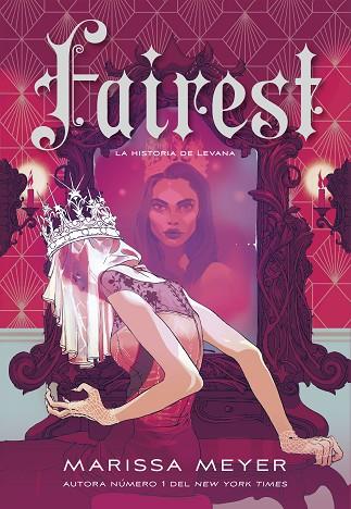 FAIREST | 9788418359965 | MEYER, MARISSA | Llibreria Drac - Llibreria d'Olot | Comprar llibres en català i castellà online