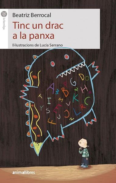 TINC UN DRAC A LA PANXA | 9788417599003 | BERROCAL, BEATRIZ | Llibreria Drac - Llibreria d'Olot | Comprar llibres en català i castellà online