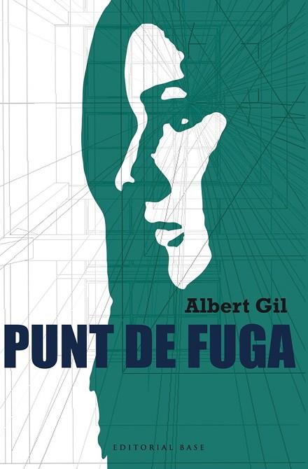 PUNT DE FUGA | 9788416166619 | GIL, ALBERT | Llibreria Drac - Llibreria d'Olot | Comprar llibres en català i castellà online