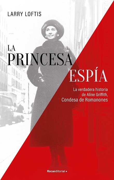 PRINCESA ESPÍA, LA | 9788418557835 | LOFFTIS, LARRY | Llibreria Drac - Llibreria d'Olot | Comprar llibres en català i castellà online