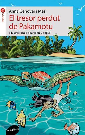 TRESOR PERDUT DE PAKAMOTU, EL | 9788416844135 | GENOVER, ANNA | Llibreria Drac - Llibreria d'Olot | Comprar llibres en català i castellà online