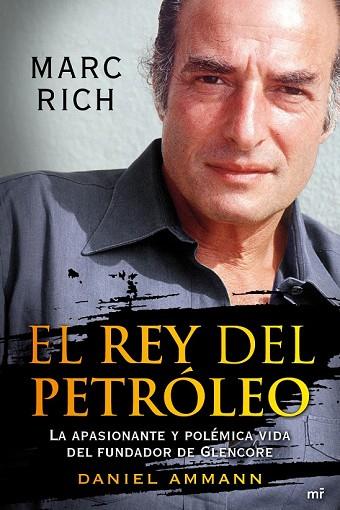 REY DEL PETROLEO, EL | 9788427037878 | AMMANN, DANIEL | Llibreria Drac - Librería de Olot | Comprar libros en catalán y castellano online