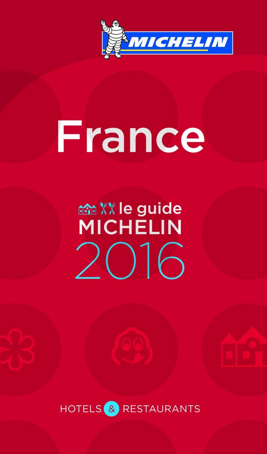 GUÍA ROJA MICHELIN FRANCE 2016 | 9782067206335 | AAVV | Llibreria Drac - Librería de Olot | Comprar libros en catalán y castellano online