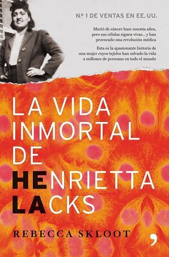 VIDA INMORTAL DE HENRIETTA LACKS, LA | 9788484609933 | SKLOOT, REBECCA | Llibreria Drac - Llibreria d'Olot | Comprar llibres en català i castellà online