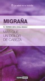 MIGRAÑA | 9788475568003 | ABOU-ASSALI, RADWAN | Llibreria Drac - Llibreria d'Olot | Comprar llibres en català i castellà online