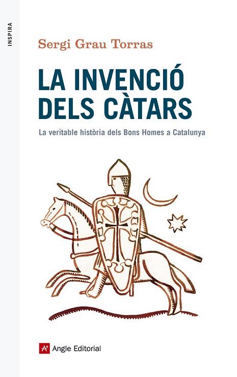 INVENCIÓ DELS CÀTARS, LA (INSPIRA 56) | 9788416139873 | GRAU, SERGI | Llibreria Drac - Librería de Olot | Comprar libros en catalán y castellano online