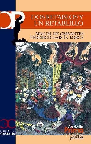 DOS RETABLOS Y UN RETABLILLO | 9788470398384 | CERVANTES, MIGUEL DE Y GARCIA LORCA, FEDERICO | Llibreria Drac - Librería de Olot | Comprar libros en catalán y castellano online