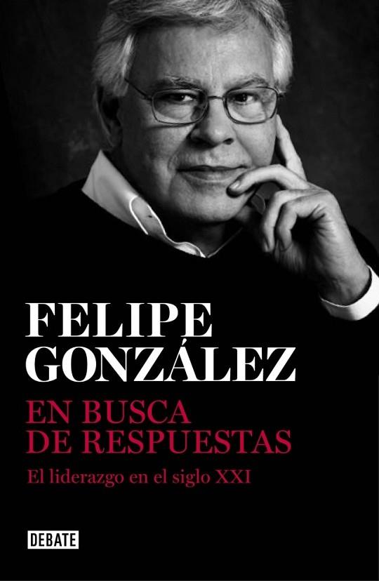 EN BUSCA DE RESPUESTAS | 9788499923215 | GONZALEZ, FELIPE | Llibreria Drac - Librería de Olot | Comprar libros en catalán y castellano online