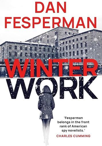 WINTER WORK | 9781804540572 | FESPERMAN, DAN | Llibreria Drac - Llibreria d'Olot | Comprar llibres en català i castellà online