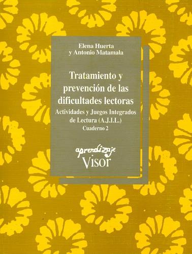 TRATAMIENTO Y PREVENCION DE LAS DIFICULT. LECT. 2 | 9788477741091 | HUERTA, ELENA | Llibreria Drac - Librería de Olot | Comprar libros en catalán y castellano online