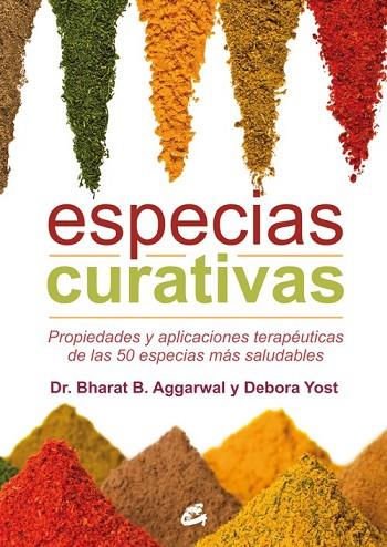 ESPECIAS CURATIVAS | 9788484455653 | AGGARWAL, BHARAT B.; YOST, DEBORA | Llibreria Drac - Llibreria d'Olot | Comprar llibres en català i castellà online