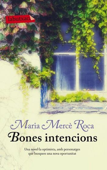 BONES INTENCIONS | 9788499306100 | ROCA, MARIA MERCE | Llibreria Drac - Llibreria d'Olot | Comprar llibres en català i castellà online