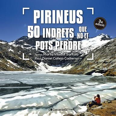 PIRINEUS 50 INDRETS QUE NO ET POTS PERDRE | 9788413563282 | VILADOT, MARTA | Llibreria Drac - Llibreria d'Olot | Comprar llibres en català i castellà online