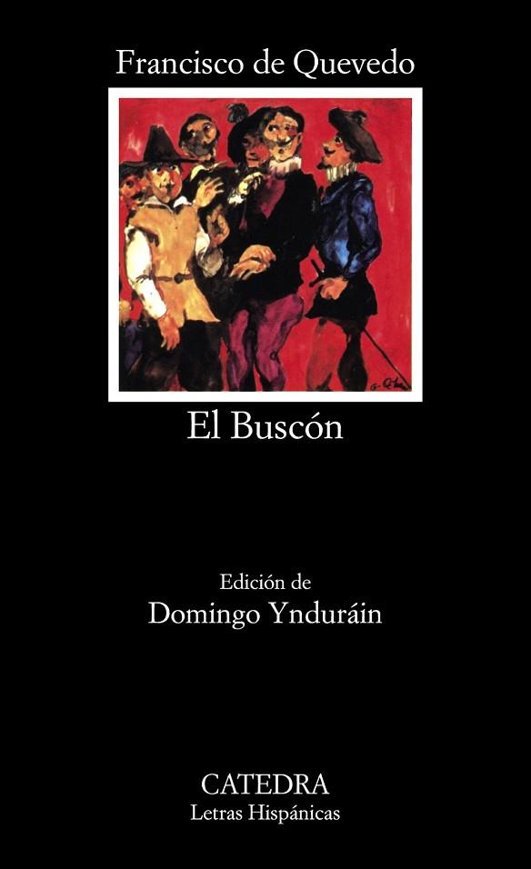 BUSCON, EL | 9788437602370 | QUEVEDO, FRANCISCO | Llibreria Drac - Librería de Olot | Comprar libros en catalán y castellano online