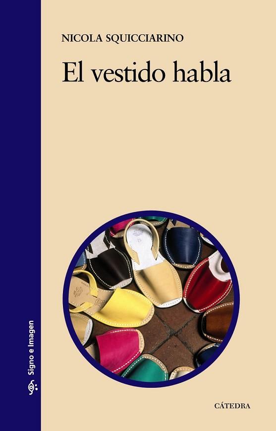 VESTIDO HABLA, EL | 9788437629704 | SQUICCIARINO, NICOLA | Llibreria Drac - Llibreria d'Olot | Comprar llibres en català i castellà online