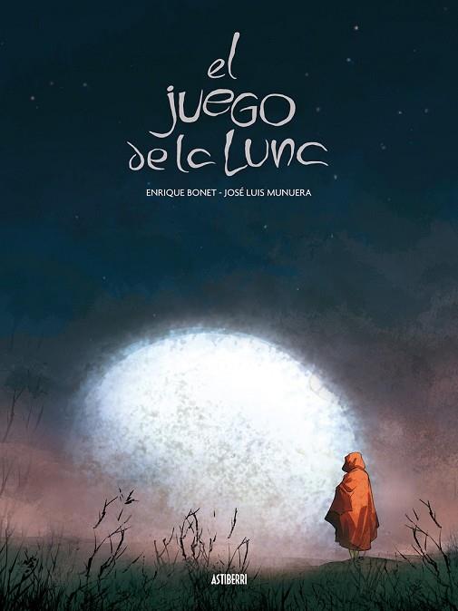 JUEGO DE LA LUNA, EL | 9788492769179 | MUNUERA, JOSE LUIS | Llibreria Drac - Librería de Olot | Comprar libros en catalán y castellano online