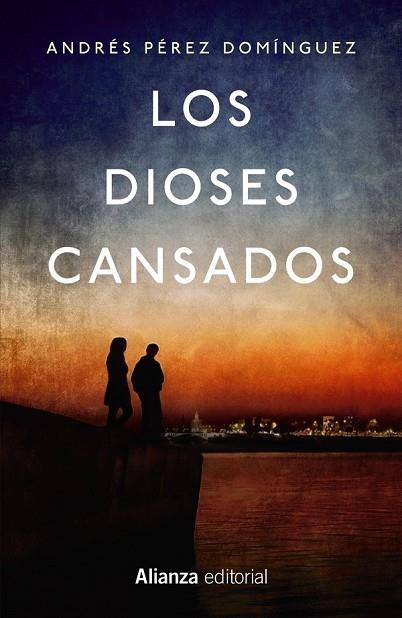 DIOSES CANSADOS, LOS | 9788491046707 | PÉREZ, ANDRÉS | Llibreria Drac - Librería de Olot | Comprar libros en catalán y castellano online